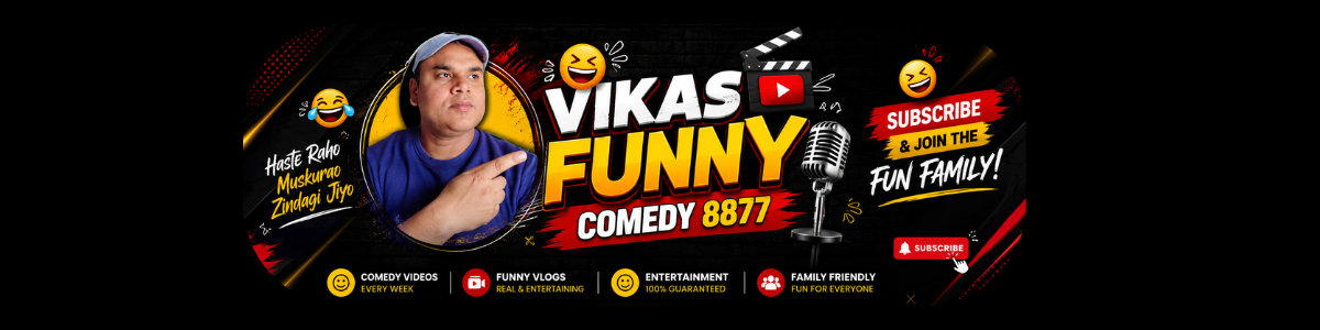 Vikas funny. comedy 8877 Banner